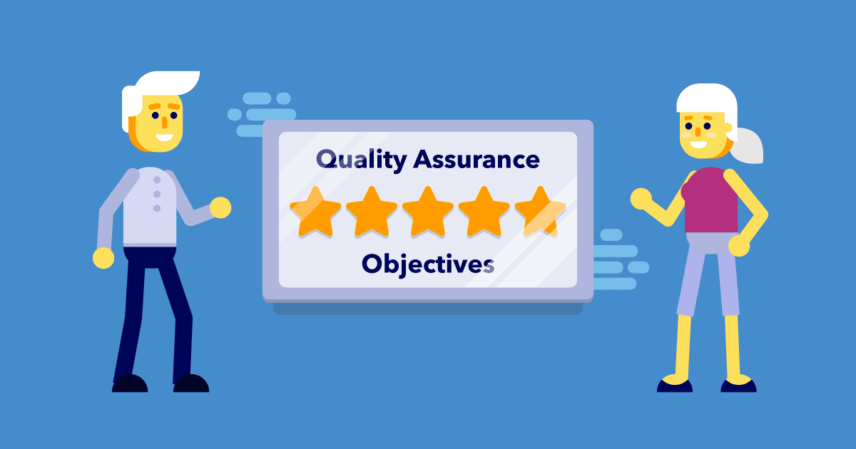 Quality Assurance Objectives